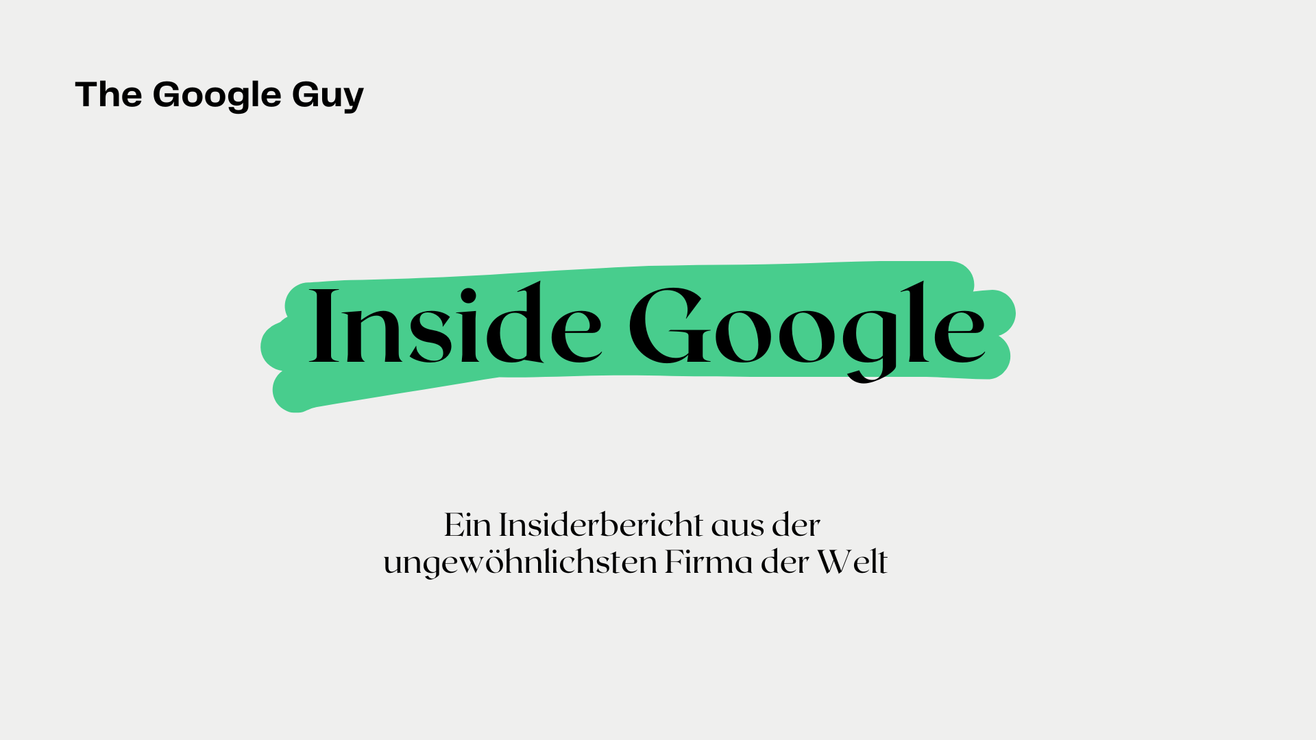 Inside Google — Keynote Slide